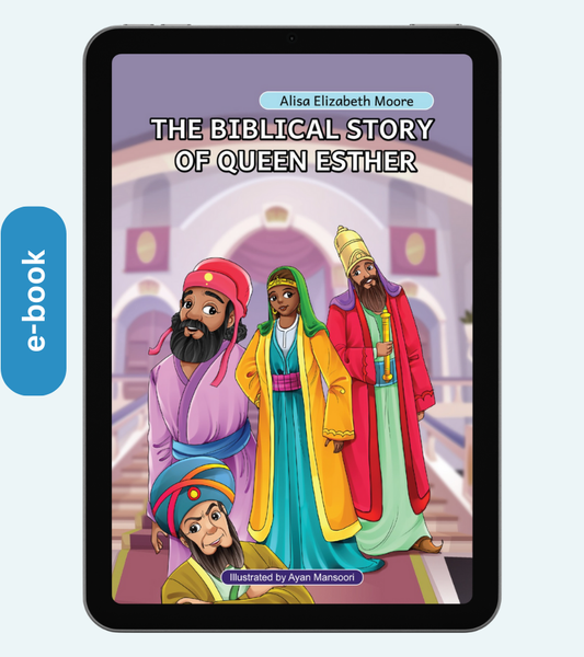 The Biblical Story of Queen Esther