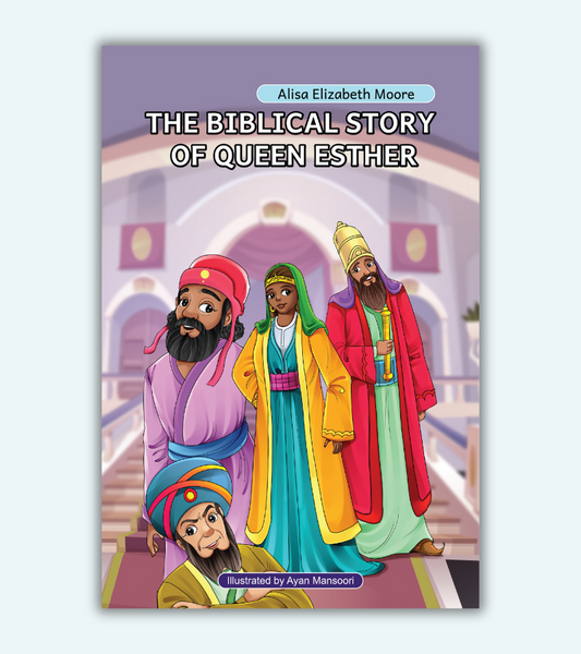 The Biblical Story of Queen Esther